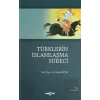 Türklerin İslamlaşma Süreci