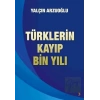 Türklerin Kayıp Bin Yılı
