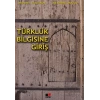 Türklük Bilgisine Giriş