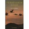 Türkülerin Gücü
