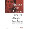 Türk’ün Ateşle İmtihanı