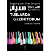 Tuşlarda Geziniyorum