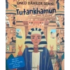 Tutankhamun - Ünlü Dahiler Serisi