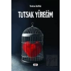 Tutsak Yüreğim