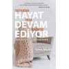 Tuttuğun Yasa Rağmen Hayat Devam Ediyor