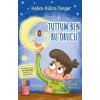 Tuttum Ben Bu Orucu