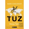 Tuz Üzerinden Dünya Tarihi