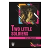 Two Little Soldiers Stage 1 (İngilizce Hikaye)