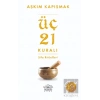 Üç 21 Kuralı Şifa Ritüelleri