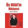Üç Hilal’in Hikayesi