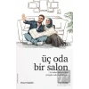 Üç Oda Bir Salon