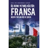 Üç Renk Yetmiş Kültür: Fransa (Medya Toplum Göç ve Çocuk)