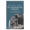 Üç Romantik Hikaye