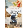 Üç Tarz-ı Siyaset