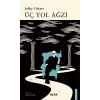 Üç Yol Ağzı