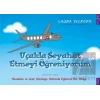 Uçakla Seyahat Etmeyi Öğreniyorum
