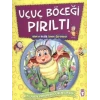 Uçuç Böceği Pırıltı - Allahın Basir İsmini Öğreniyor