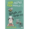 Uçuk Ailemle Kaçık Maceralar: Hamam mı? Tamam mı?