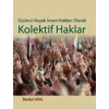Üçüncü Kuşak İnsan Hakları Olarak Kolektif Haklar