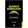 Üçüncü Rönesans Başlangıç