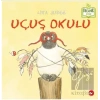 Uçuş Okulu (Ciltli)