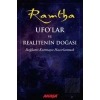 UFO’lar ve Realitenin Doğası