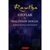 UFO’lar ve Realitenin Doğası