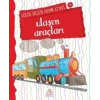 Ulaşım Araçları - Küçük Kaşifin Boyama Kitabı Serisi 10
