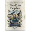 Ulduz Kız’ın Kargaları
