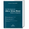 ULTRA VİRES İLKESİ  /  GİZEM ALPER - 2013