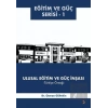 Ulusal Eğitim ve Güç İnşası – Türkiye Örneği