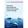 Uluslararası Deniz Hukukunda Otonom Deniz Araçları ve Deniz Güvenliği