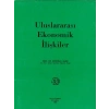 Uluslararası Ekonomik İlişkiler - Erdoğan Alkin
