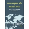 Uluslararası Göç ve Mülteci Krizi