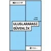 Uluslararası Güvenlik - Bu Nedir?