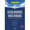 Uluslararası Hava Hukuku Hava Sahasının Hukukî Rejimi
