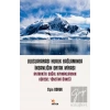 Uluslararası Hukuk Bağlamında İnsanlığın Ortak Mirası: Antarktik Doğal Kaynaklarının Küresel Yönetimi Örneği