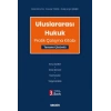 Uluslararası Hukuk Pratik Çalışma Kitabı Tamamı Çözümlü