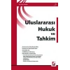 Uluslararası Hukuk ve Tahkim