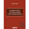 Uluslararası Hukuk ve Türk Hukuku Açısından İthalatta Korunma Önlemleri