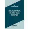 Uluslararası Hukukta Hak Arama ve Usul -Mahkemeler-