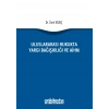 Uluslararası Hukukta Yargı Bağışıklığı ve AİHM