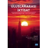 ULUSLARARASI İKTİSAT - Yeni Paradigmalar, Yeni Gerçekler