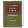 ULUSLARARASI İLİŞKİLER SÖZLÜĞÜ 6.BASIM * - Der