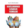 Uluslararasi İlişkiler Teorileri