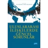 Uluslararası İlişkilerde Güncel Sorunlar