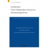Uluslararası Ticari Sözleşmeler Hukukunun Yeknesaklaştırılması – Ticaret Hukuku Monografileri –