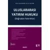 Uluslararası Yatırım Hukuku (Doğrudan Yatırımlar)