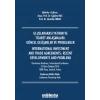 Uluslararası Yatırım ve Ticaret Anlaşmaları: Güncel Gelişmeler ve Problemler / International Investment And Trade Agreements: Re