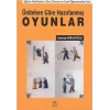 Ünitelere Göre Hazırlanmış Oyunlar Eğitim Fakülteleri, Okul Öncesi ve Sınıf Öğretmenleri İçin